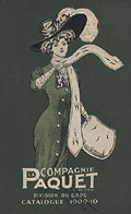 J.Arthur Paquet catalogue, 
cover; La Compagnie Paquet Limite 1909-10, cover.
